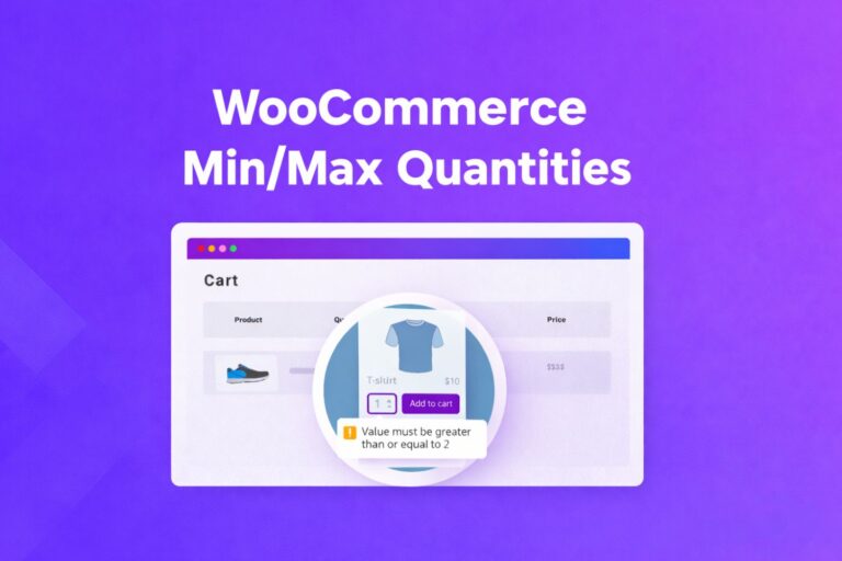 WooCommerce Min/Max Quantities